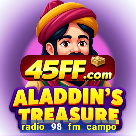 radio 98 fm campo formoso bahia